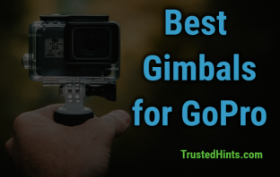 Best GoPro Gimbal Reviews