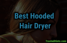Reviews of Best Hooded Hair Dryers