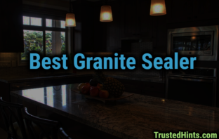 Best Granite Sealer Reviews