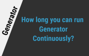 How long you can run your generator