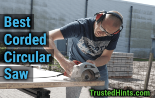 Best Corded Circular Saw Review