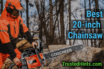 Best 20-inch Chainsaw Reviews